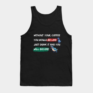 T-Rex Coffee Lover Tank Top